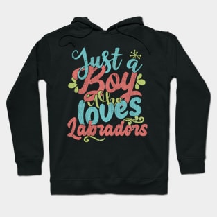 Just A Boy Who Loves labradors dog Gift product Hoodie